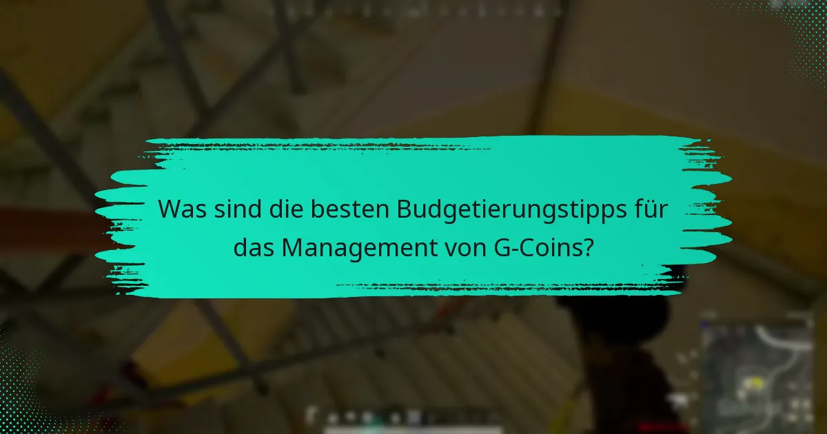 Wie kann ich meine G-Coins effektiv ausgeben?