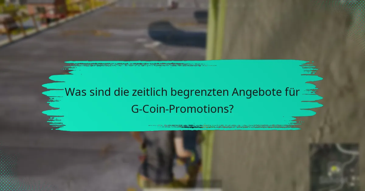 Welche saisonalen Veranstaltungen sind derzeit für G-Coin-Promotions verfügbar?