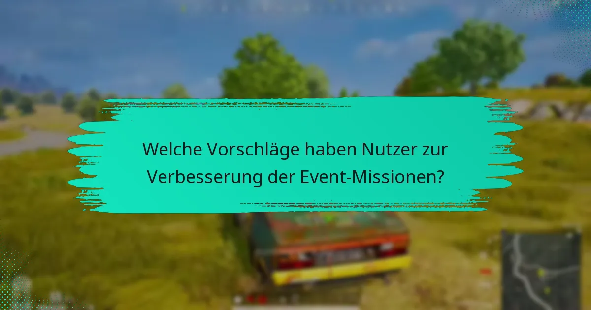Welche Metriken werden verwendet, um den Erfolg von Event-Missionen zu bewerten?